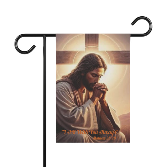 Praying Jesus Garden Flag - "I Am With You Always" Matthew 28:20 Decorative Yard Banner