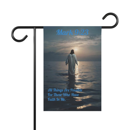 All Things Are Possible Mark 9:23 Decorative Yard Banner
